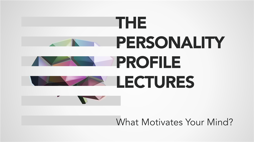 The Personality Profile Lectures